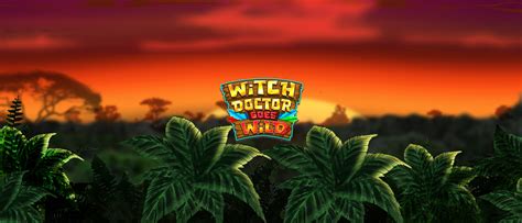 Witch Doctor Goes Wild Review 2024